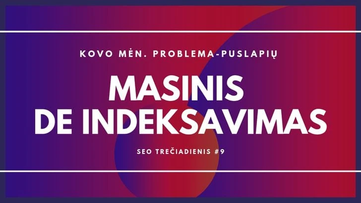 SEO trečiadienis 9