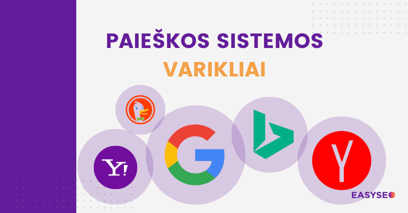 paieškos sistemos varikliai