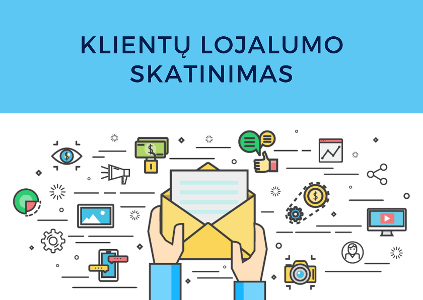 Klientų lojalumo skatinimas