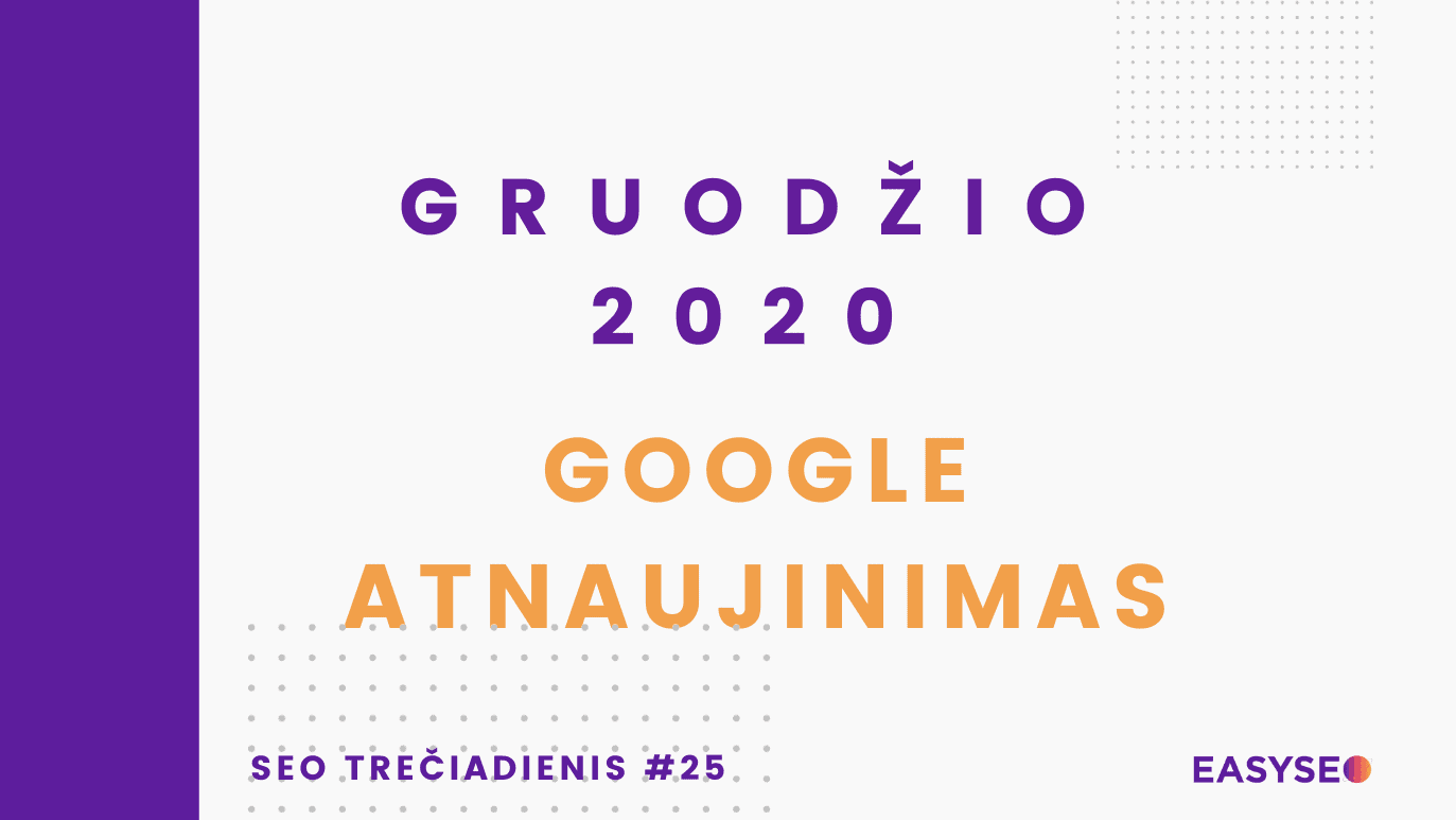 Seo Trečiadienis 25 Google atnaujinimas