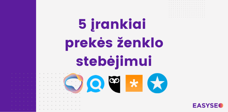 5 įrankiai prekės ženklo stebėjimui