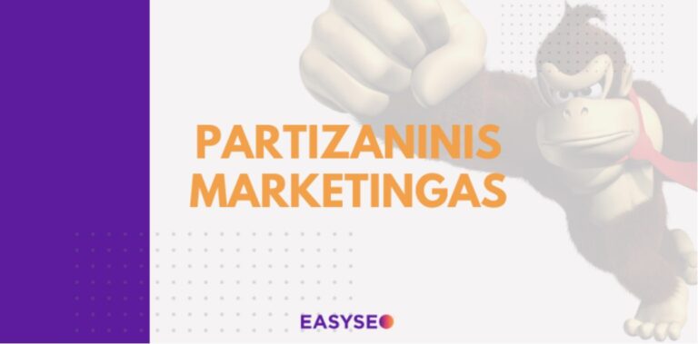 Partizaninis marketingas Kas tai