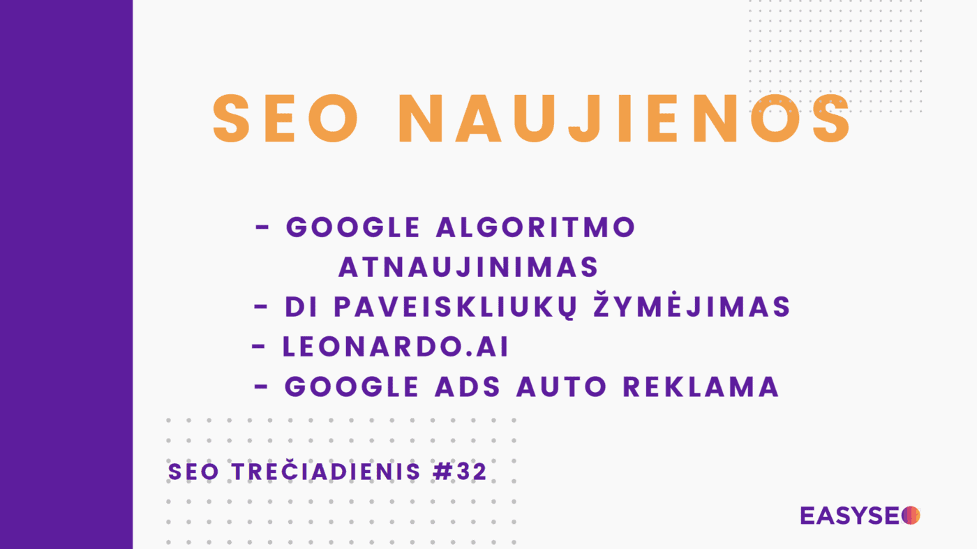Rugsėjo 6d. - SEO naujienos → SEO Trečiadienis #32 4 seo treciadienis 32